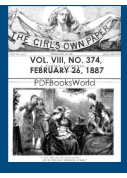 The Girl's Own Paper, Vol. VIII, No. 374, February 26, 1887