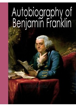 Autobiography of Benjamin Franklin