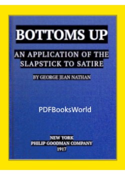 Bottoms Up -  An Application of the Slapstick to Satire