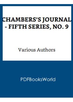 Chambers's Journal - Fifth Series, No. 9