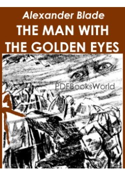 The Man With the Golden Eyes