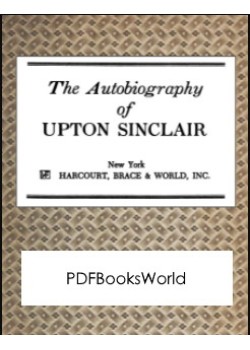 The Autobiography of Upton Sinclair