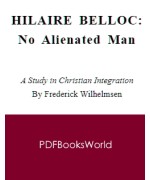 Hilaire Belloc -  No Alienated Man