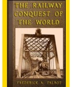 The Railway Conquest of the World