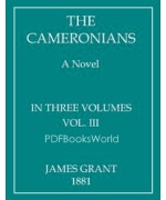 The Cameronians -  A Novel, Volume III