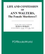 Life and Confession of Ann Walters