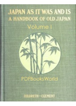 A Handbook of Old Japan, Volume I