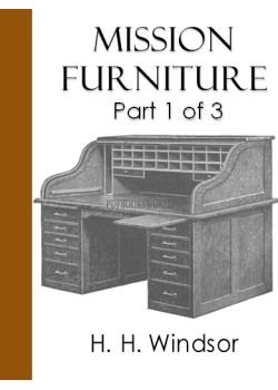 Mission Furniture -  Part I of III