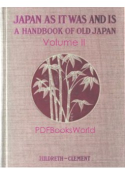 A Handbook of Old Japan, Volume II