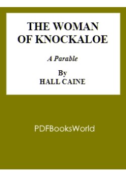 The Woman of Knockaloe -  A Parable
