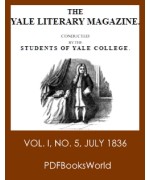 The Yale Literary Magazine (Vol. I, No. 5, July 1836)