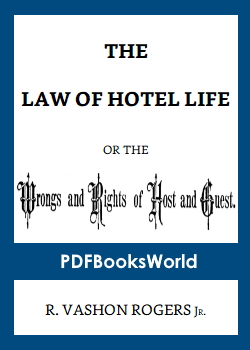 The Law of Hotel Life