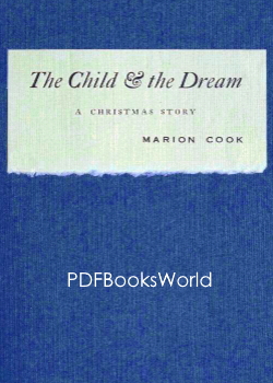 The Child and the Dream -  A Christmas Story