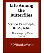 Life Among the Butterflies