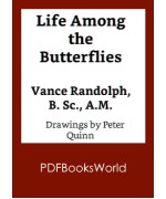 Life Among the Butterflies