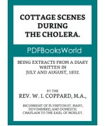 Cottage scenes during the cholera