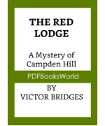 The Red Lodge: A Mystery of Campden Hill