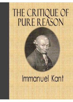 The Critique of Pure Reason