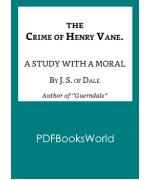 The Crime of Henry Vane: A Study with a Moral