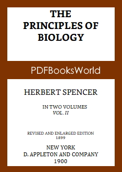 The Principles of Biology, Volume 2 (of 2)