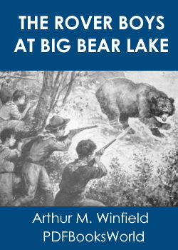 The Rover Boys at Big Bear Lake