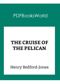 The Cruise of the Pelican