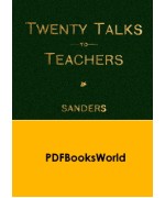 Twenty Talks to Teachers