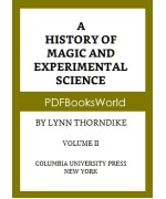 A History of Magic and Experimental Science, Volume 2 (of 2)