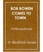 Bob Bowen Comes to Town