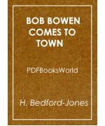 Bob Bowen Comes to Town