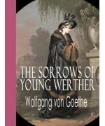 The Sorrows of Young Werther