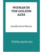 Woman in the golden ages