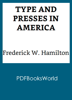 Type and Presses in America