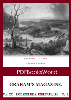 Graham's Magazine, Vol. XX, No. 2, February 1842