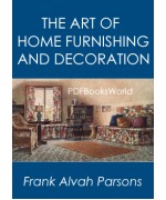 The Art of Home Furnishing and Decoration