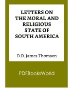 Letters on the Moral and Religious State of South America