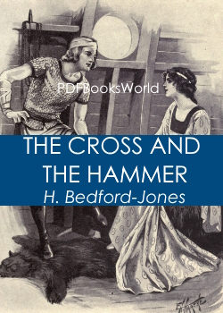 The Cross and the Hammer: A Tale of the Days of the Vikings