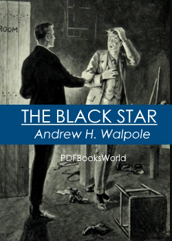 The Black Star: A School Story for Boys