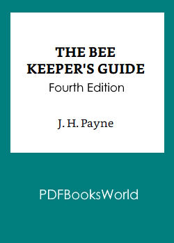 The Bee Keeper's Guide (Fourth Edition)