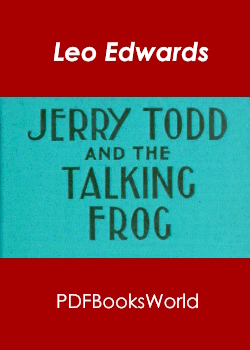 Jerry Todd and the Talking Frog