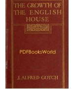 The Growth of the English House