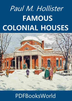 Famous Colonial Houses