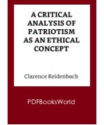 A Critical Analysis of Patriotism As an Ethical Concept