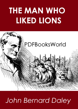 The man who liked lions