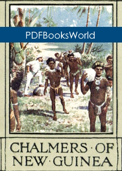 The Story of Chalmers of New Guinea