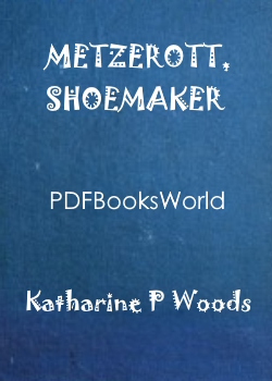 Metzerott, Shoemaker