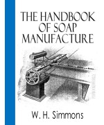 The Handbook of Soap Manufacture