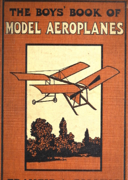 The Boys' Book of Model Aeroplanes