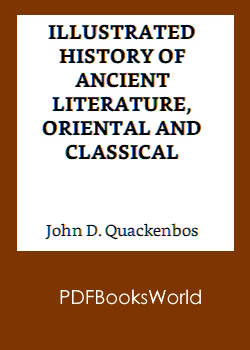 Illustrated history of ancient literature, oriental and classical