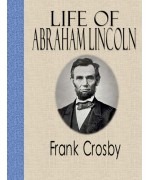 Life of Abraham Lincoln